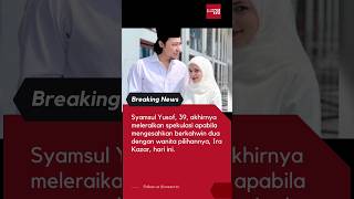 Tahniah Syamsul Yusuf & Ira Kazar