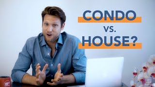 CONDO VS HOUSE │ Which is a better choice for first-time home buyers?