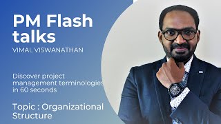 PM Flash talks: Day 39 - Organizational Structure