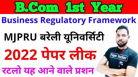B.Com 1st Year Business Regulatory Framework Paper 2022 important questions, Paper hacker