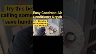 Easy Goodman Air Conditioner Repair That Can Save You Hundreds #airconditioningrepair #hvacrepair