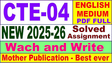 CTE 04 solved assignment 2025-26 in English || cte 04 solved assignment 2026 || ignou cte4