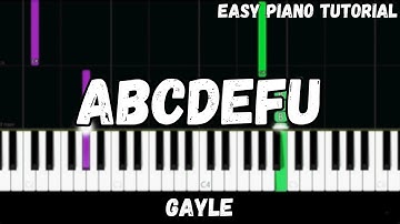 Gayle - ABCDEFU (Easy Piano Tutorial)