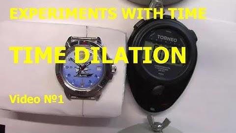Time dilation - Experiment time - №1