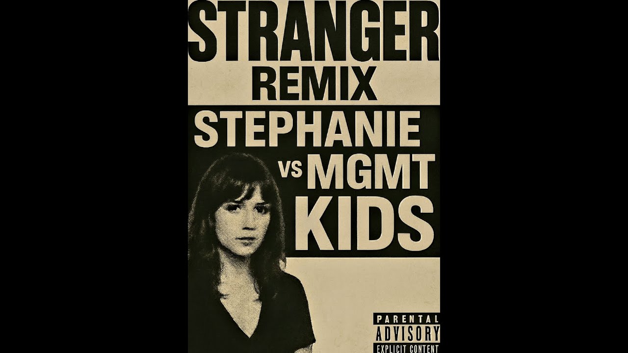 Cloonee feat Young M.A, InntRaw - Stephanie vs MGMT - Kids (Stranger Remix)