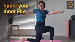 Ignite Your Inner Fire: Yoga for the Solar Plexus and Fire Element