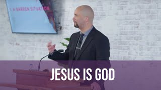 Jesus is God — John 10 — sermon from Grants Pass Baptist Church