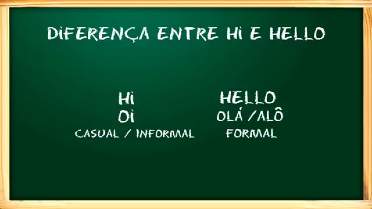 Qual é a diferença entre oi e olá?