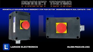 Non-Metallic Explosion Proof Emergency Stop Push Button - Mushroom Head w/ Dual Contacts - C1D2