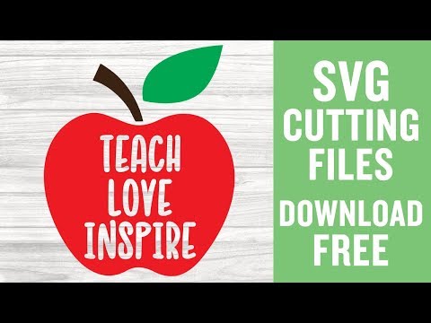 Teach Love Inspire SVG Free Cutting Files for Cricut Silhouette