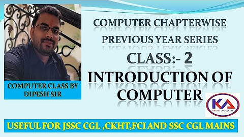 CLASS 02 INTRODUCTION OF COMPUTER MCQ BY DIPESH SIR||FOR JSSC CGL/CKHT/SSC CGL/FCI||