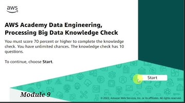 Module 9 Knowledge Check || AWS Data Engineering || Processing Big Data || AWS Academy