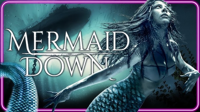 Mermaid Down | FREE FULL MOVIE | Alexandra Bokova | Meggan Kaiser | Burt  Culver