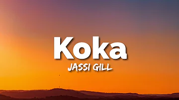 Jassi Gill - Koka (Lyrics)