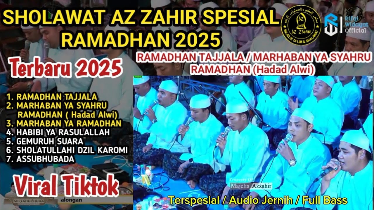 AZ ZAHIR SPESIAL MENYAMBUT BULAN SUCI RAMADHAN 2025 | RAMADHAN TAJJALA - MARHABAN YA SYAHRU RAMADHAN