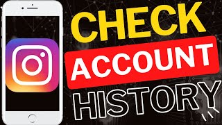 How to See Instagram Account History screenshot 3