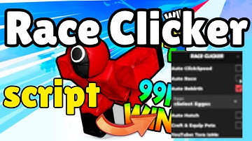 [OP] RACE CLICKER Script 🚀 | AUTO WIN🏆 + INFINITE SPEED⚡ + AUTO FARM 💥