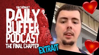 Patouf est tout simplement une légende!! - Le Daily Buffer [EXTRAIT]