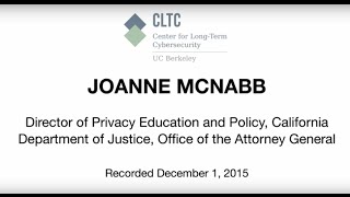 Joanne McNabb: "Protecting Privacy in the Internet of Things"