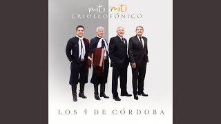 Que Nadie Sepa Mi Sufrir - Los 4 de Córdoba