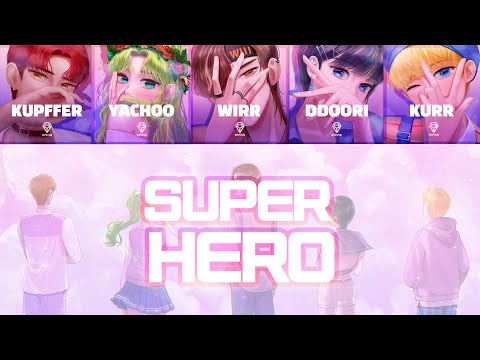 HY-FIVE 'SUPER HERO' Lyrics (하이파이브 SUPER HERO 가사) [Color Coded Lyrics/Eng]