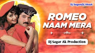 Romeo Naam Mera Chori - Dj Remix | Dance Drop Edm Remix | Dj Sagar Dj Akash Medical.....Dj Akash