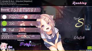 osu!catch | Touch Me | Culprate & Au5 - Impulse [Impetus] +HR 99.94% #1 FC 761pp