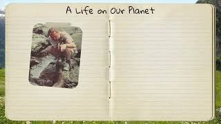 Animated Title Sequence Project - David Attenborough: A Life on Our Planet