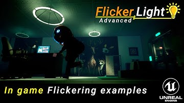 02 - Light Flickerng In game examples Unreal Engine 5