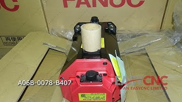 www.easycnc.com In Stock Fast Delivery with Warranty A06B-0078-B407 FANUC Servo Motor