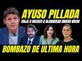 CLAN AYUSO PILLADO "DESTAPAN VIAJE A MEXICO PARA BLANQUEAR DINERO TRAMA QUIRÓN"