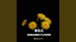 UNNAMED FLOWER
