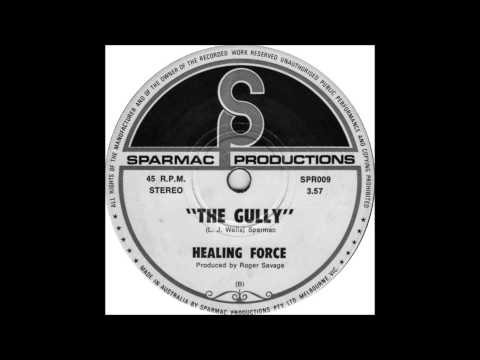 Healing Force — Healing Force - The Gully (1971)
