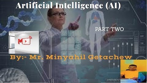 Chapter 3 Part II: Introduction to Artificial Intelligence (AI) in Amharic"