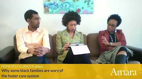 Honestly Curious: Why Some Black Families Are Wary of the Foster Care System