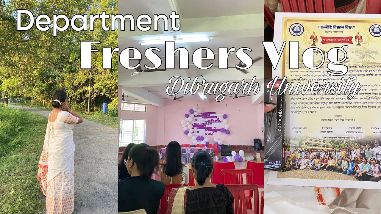 Freshers vlog 2024✨🌷💜|| Department of Political Science || Dibrugarh University ||mini vlog