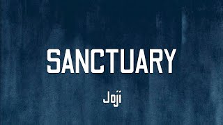 Joji - Sanctuary [LYRICS] #joji 