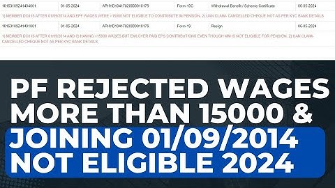 PF Wages More than 15000 and Joining After 01/09/2014 not eligible for pension withdrawal