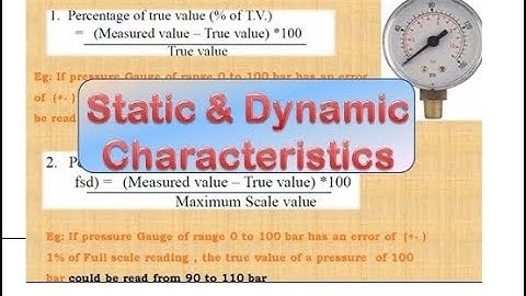 Static characteristics and Dynamic characteristics | Measurement system
