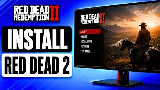 ✅How to INSTALL RED DEAD REDEMPTION 2 on PC (2026) | Step-by-Step Guide