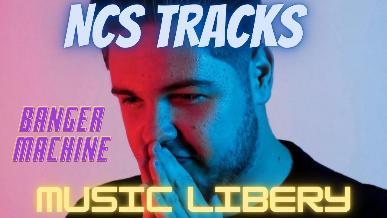 Banger Machine [ncs relesing] (NCSTRACKS)