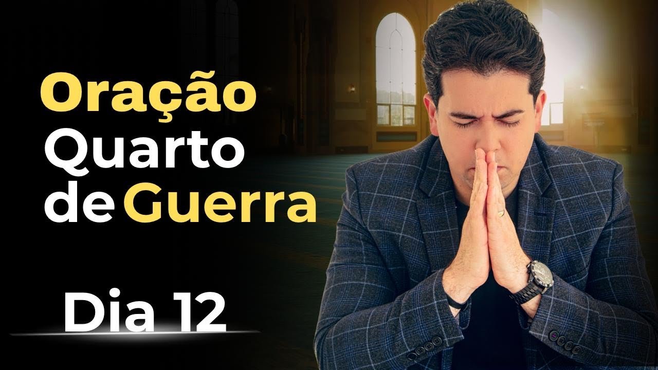 DIA 12 QUARTO DE GUERRA 