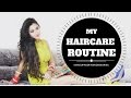 MY HAIRCARE ROUTINE | MAKEUPANDFASHIONDIARIES