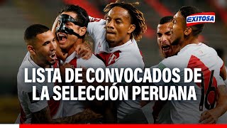 ??Selección Peruana: Conoce la lista de convocados para enfrentar a Bolivia y Venezuela