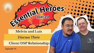 Essential Heroes Podcast | Episode 1