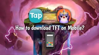 How to download TFT on Mobile (Tagalog)|Jai Mex screenshot 2