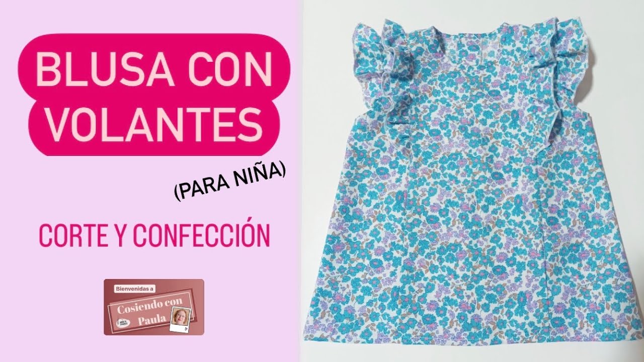 🔵💗 BLUSA CON VOLANTE (niña) - Corte y confección