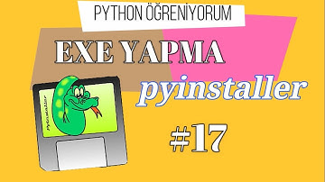 Python dosyasını exe yapma pyinstaller #17