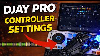 Djay Pro Controller Settings Explained