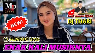 Download Lagu DJ THARI BEATLOOP 15 FEBRUARI 2026 MP CLUB PEKANBARU PENGACARA FAMILY MP3